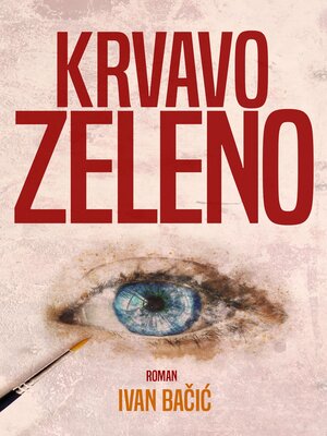 cover image of Krvavo zeleno